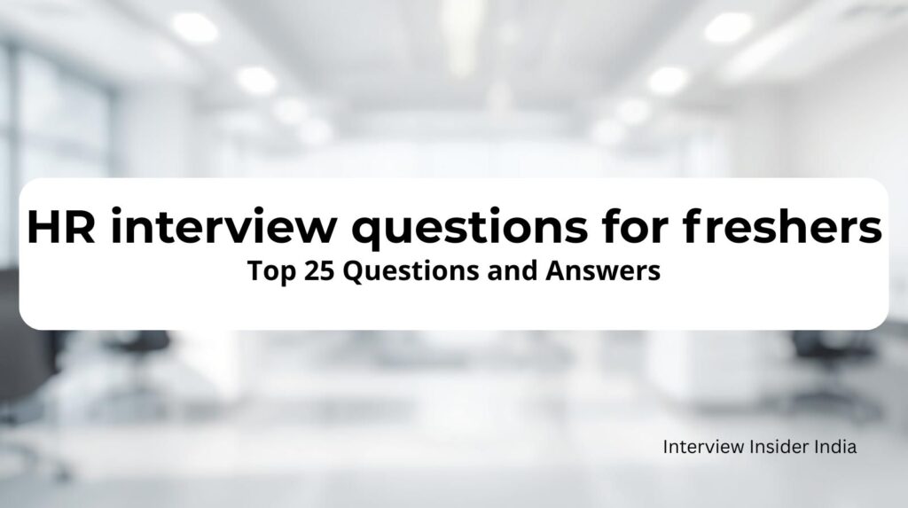 HR interview questions for freshers