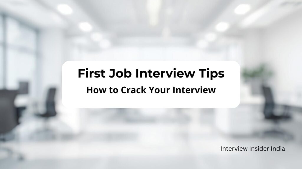 first job interview tips